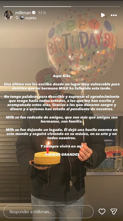 Mensaje compartido en redes por su hermano para anunciar su fallecimiento / Créditos: Captura de pantalla historias instagram Milkman