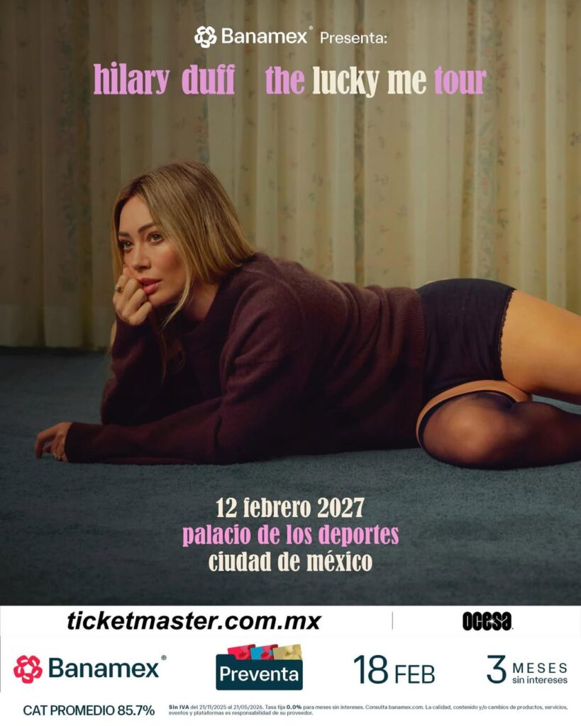 Hilary Duff llega el 12 de febrero de 2027 a México / Créditos: Instagram OCESA